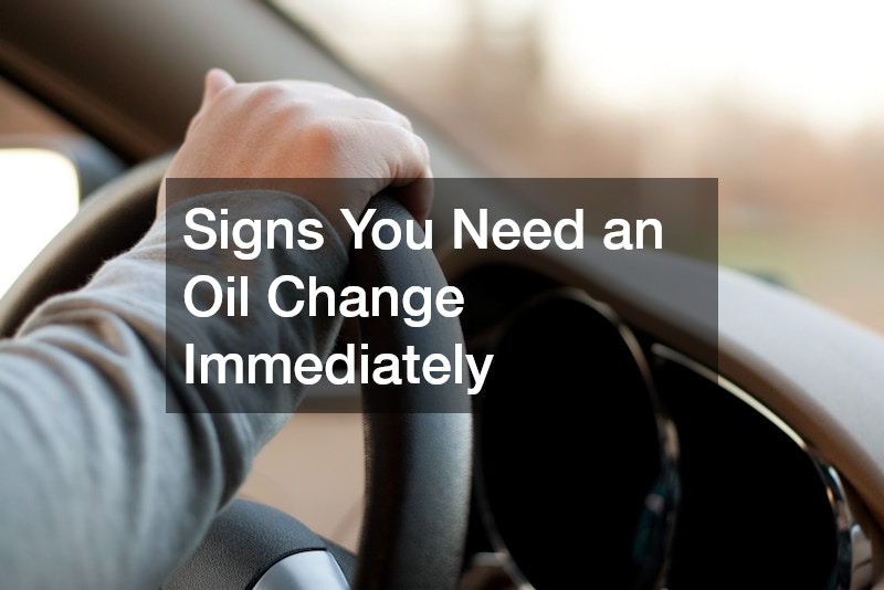 Signs You Need an Oil Change Immediately